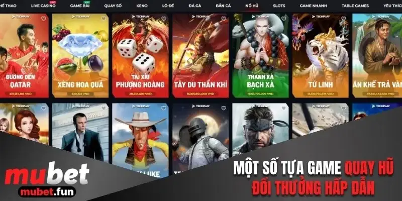 Điểm qua một số siêu phẩm quay hũ hấp dẫn nhất